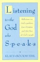 Listening to the God Who Speaks
