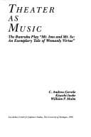 Cover image for Theater As Music: The Bunraku Play "Mt. Imo and Mt. Se 