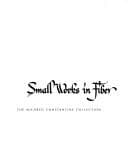 Cover image for Small Works in Fiber