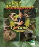 Cover image for The Jeff Corwin Experience - Into Wild Madagascar (The Jeff Corwin Experience)