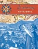 Cover image for Exploring South America (Blue, Rose. Exploring the Americas)