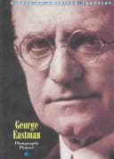 Giants of American Industry - George Eastman (Giants of American Industry)