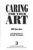Cover image for Caring for your art