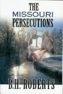 The Missouri persecutions