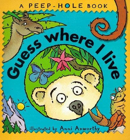 Cover image for Guess Where I Live (Peep-hole Books)