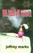 Cover image for The Scent Of Murder