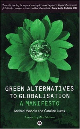 Cover image for Green Alternatives To Globalization