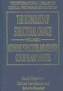 Cover image for The Economics of Structural Change (International Library of Critical Writings in Economics)(3 vol. set)