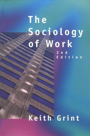 Cover image for The sociology of work