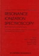 Cover image for Resonance Ionization Spectroscopy: Ninth International Symposium