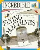 Cover image for Incredible flying machines