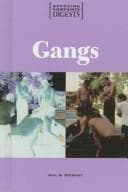 Cover image for Opposing Viewpoints Digests - Gangs (paperback edition) (Opposing Viewpoints Digests)