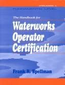 Cover image for Handbook for Waterworks Operator Certification