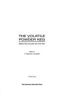 Cover image for The Volatile Powder Keg