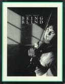 Cover image for Being Blind (Think About (Mankato, Minn.).)