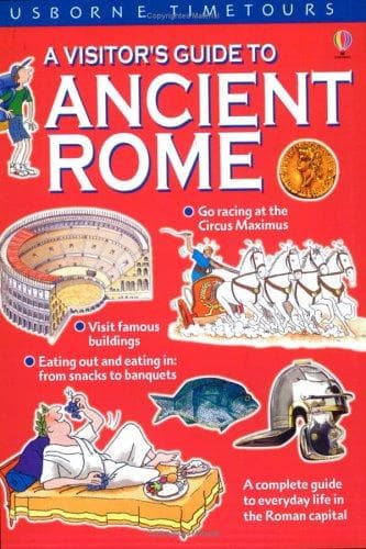 Cover image for A Visitor's Guide to Ancient Rome (Time Tours (Usborne))