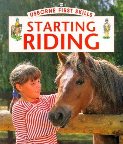 Cover image for Starting Riding (Usborne First Skills)