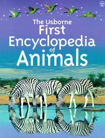 Cover image for First Encyclopedia of Animals (Usborne First Encyclopedia)