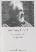 Cover image for Anthony Hecht in conversation with Philip Hoy.