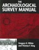 Cover image for The Archaeological Survey Manual
