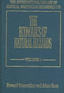 Cover image for The Economics of Natural Hazards, 2 Volume Set  (International Library of Critical Writings in Economics)
