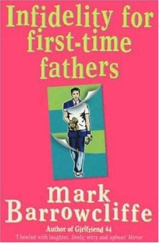 Cover image for Infidelity for first-time fathers