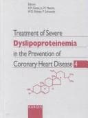 Cover image for Treatment of Severe Dyslipoproteinemia in the Prevention of Cornonary Heart Disease 4