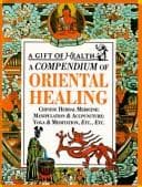 A compedium of oriental healing