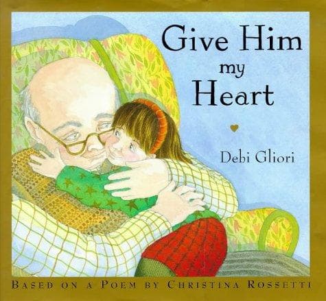 Cover image for Give Him My Heart
