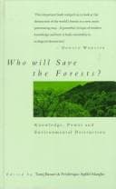 Cover image for Who Will Save the Forests?
