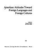 Cover image for American attitudes toward foreign languages and foreign cultures