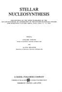 Cover image for Stellar Nucleosynthesis (Astrophysics and Space Science Library)