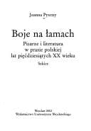 Boje Na Amach: Pisarze I Literatura W Prasie Polskiej Lat Piecdziesiatych XX Wieku