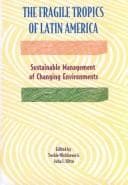 Cover image for The Fragile Tropics of Latin America