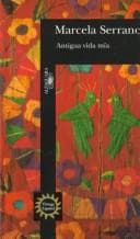 Cover image for Antigua vida mia