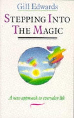 Cover image for Stepping into the Magic