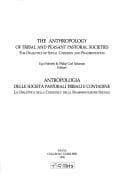 Cover image for The anthropology of tribal and peasant pastoral societies