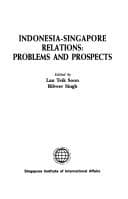 Cover image for Indonesia-Singapore relations