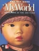 Cover image for My World: Adventures in Time and Place 
