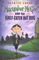 Cover image for Mucumber McGee and the Half-Eaten Hot Dog