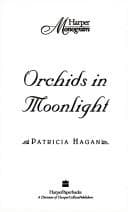 Cover image for Orchids in Moonlight (Harper Monogram)