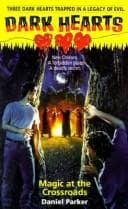 Cover image for Magic at the Crossroads (Dark Hearts)