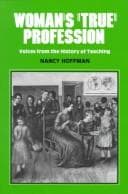 Cover image for Woman's "True" Profession (Women's Lives/women's Work)