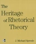 Cover image for The Heritage of Rhetorical Theory