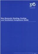 Cover image for Non-domestic Heating, Cooling And Ventilation Compliance Guide