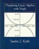 Cover image for Visualizing Linear Algebra Using Maple