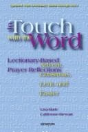In Touch With the Word: Advent, Christmas, Lent, And Easter