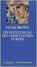 Cover image for Die Entstehung des christlichen Europa.