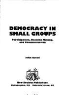 Cover image for Democracy in small groups