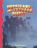 Cover image for Hurricane and Typhoon Alert! (Disaster Alert!)